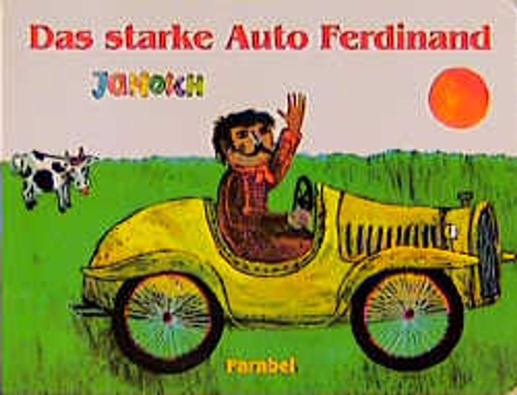 Das starke Auto Ferdinand