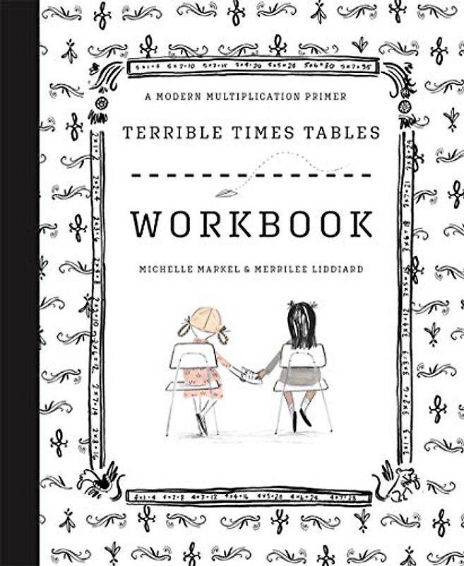 Terrible Times Tables: A Modern Multiplication Primer