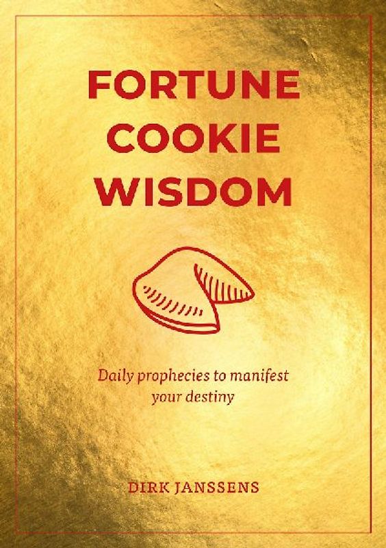Fortune Cookie Wisdom