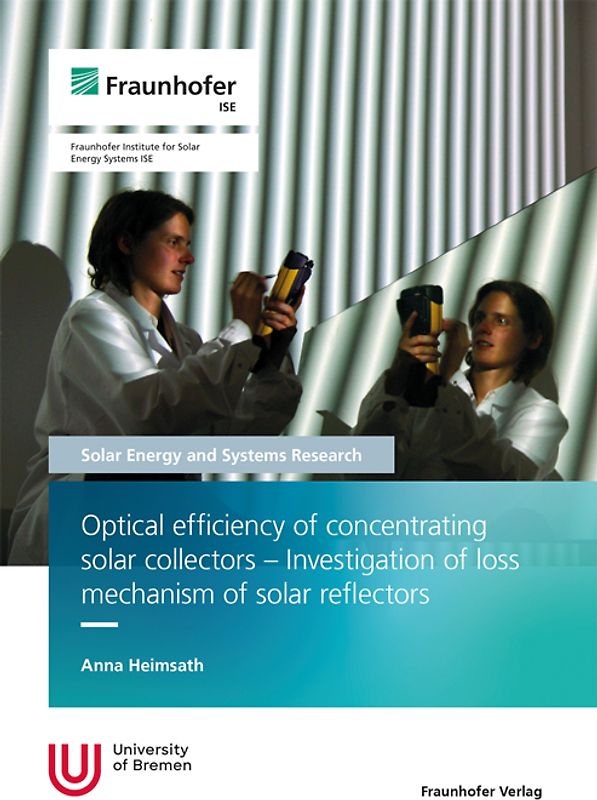 Optical efficiency of concentrating solar collectors - Investigation of loss mechanism of solar reflectors