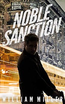 Noble Sanction (Jake Noble Series, Band 4)