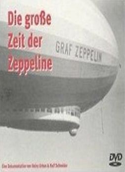 Die große Zeit der Zeppeline DVD