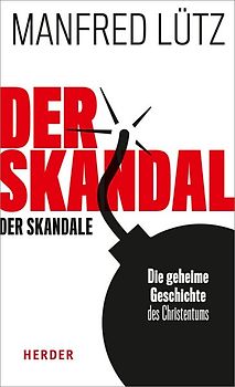 Der Skandal der Skandale