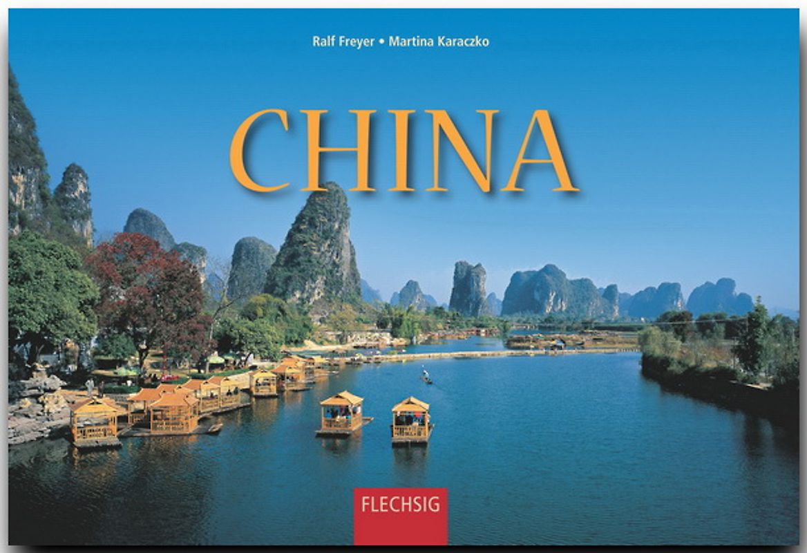 China - Im Reich der Mitte