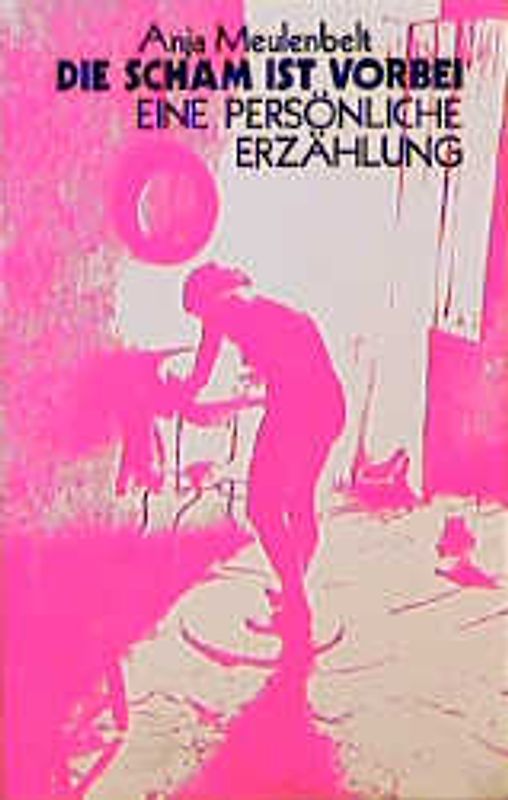 Die Scham ist vorbei