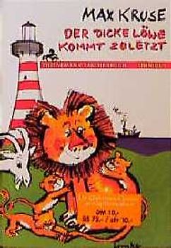 Der dicke Löwe kommt zuletzt