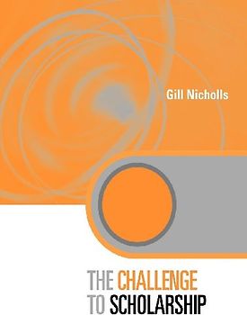 The Challenge to Scholarship