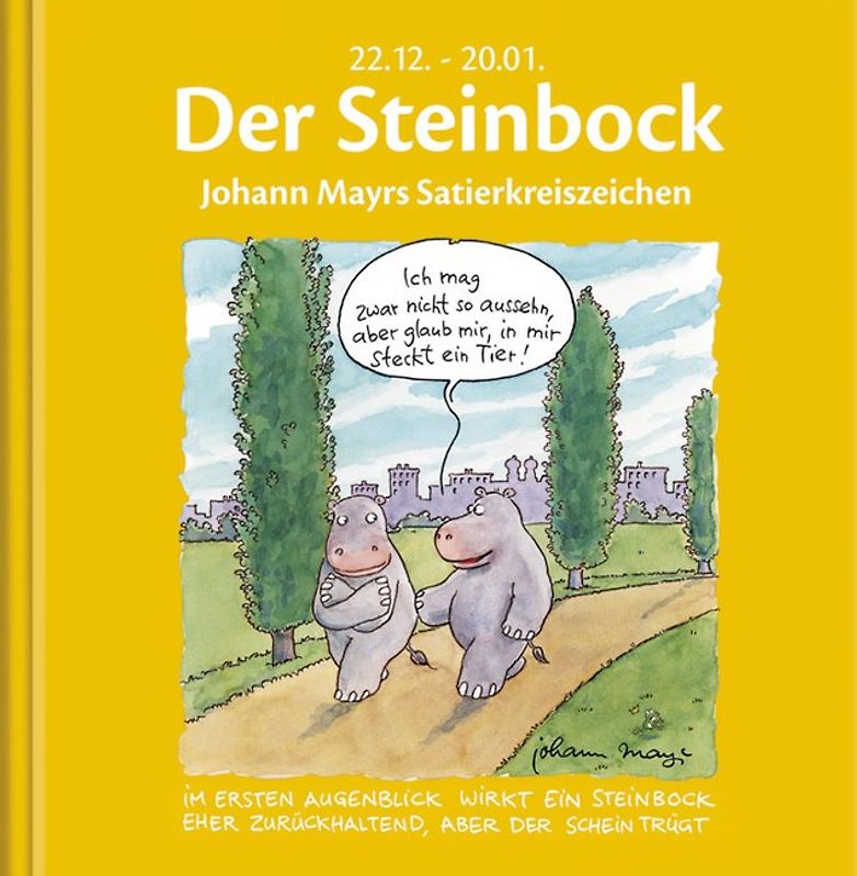 Der Steinbock. Johann Mayrs Satierkreiszeichen