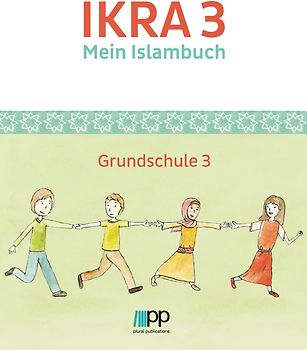 IKRA 3. Mein Islambuch