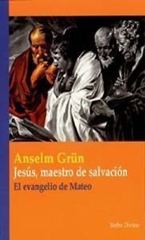 Jesús, maestro de salvación : el Evangelio de Mateo