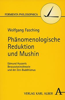 Phänomenologische Reduktion und Mushin