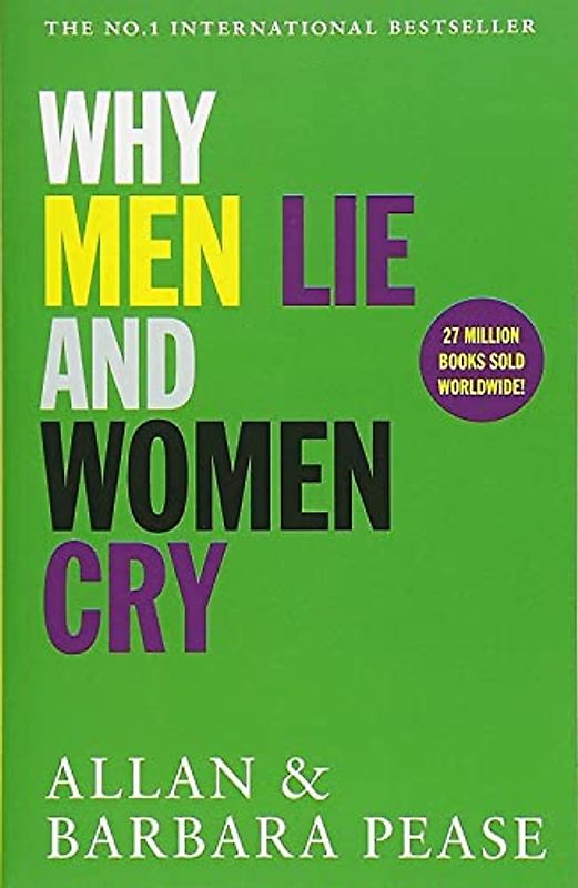 Why Men Lie & Women Cry
