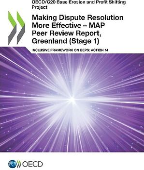 Making Dispute Resolution More Effective - MAP Peer Review Report, Greenland (Stage 1)