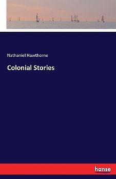 Colonial Stories