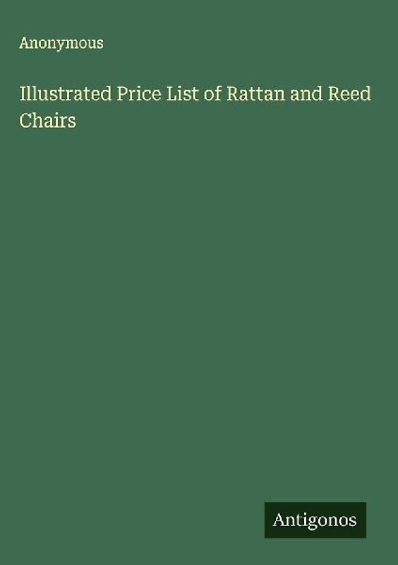 Illustrated Price List of Rattan and Reed Chairs