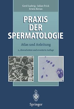 Praxis der Spermatologie