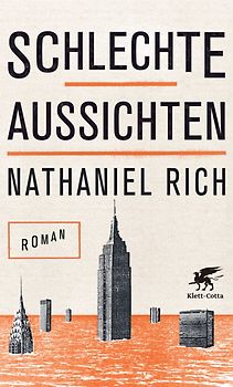 Schlechte Aussichten. Roman