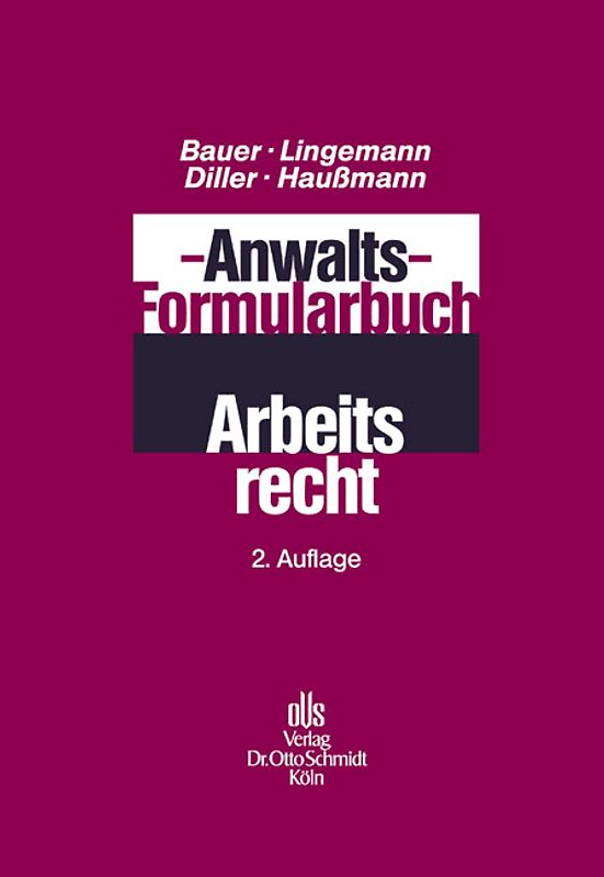 Anwalts-Formularbuch Arbeitsrecht