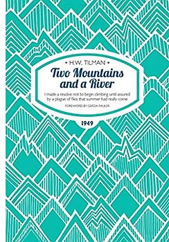 Two Mountains and a River Paperback