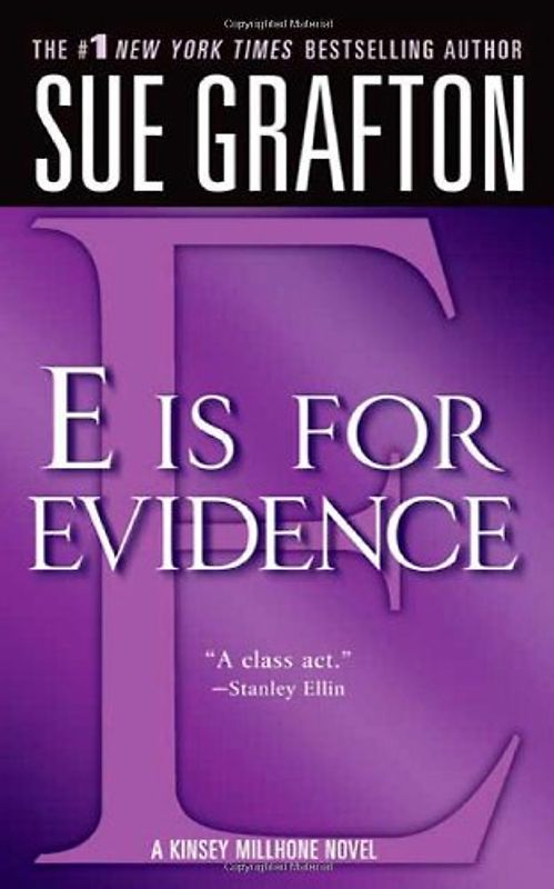 E Is for Evidence (Kinsey Millhone Mysteries) - Grafton, Sue