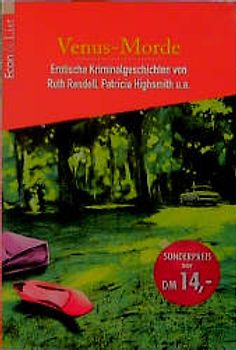 Venus-Morde. Erotische Kriminalgeschichten