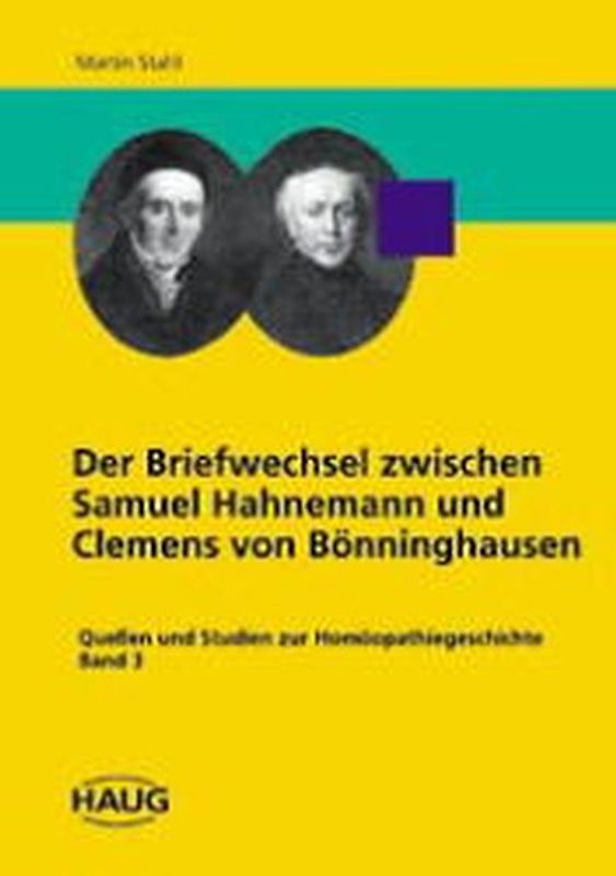 Der Briefwechsel zwischen Samuel Hahnemann und Clemens von Bönninghausen