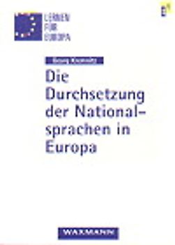 Die Durchsetzung der Nationalsprachen in Europa