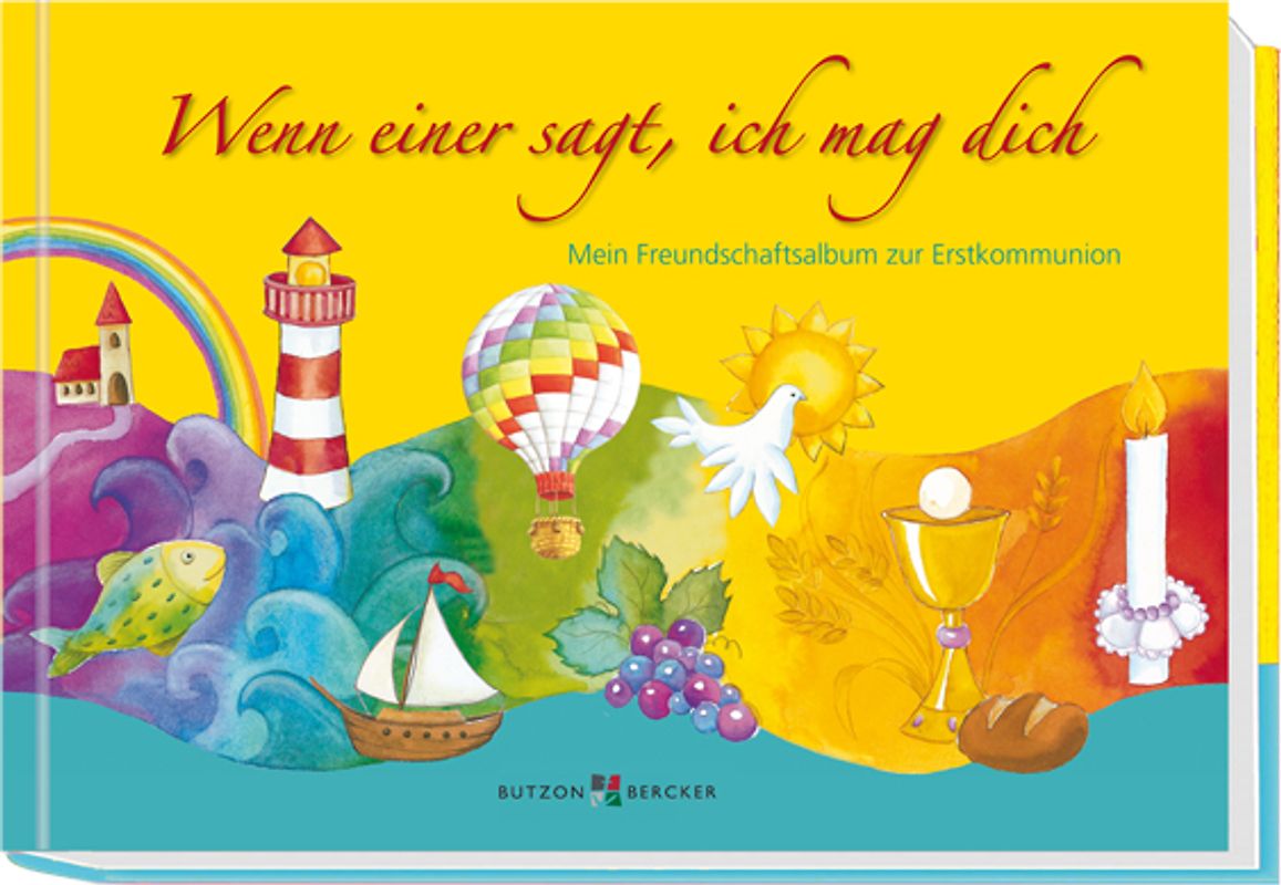 Wenn einer sagt, ich mag dich