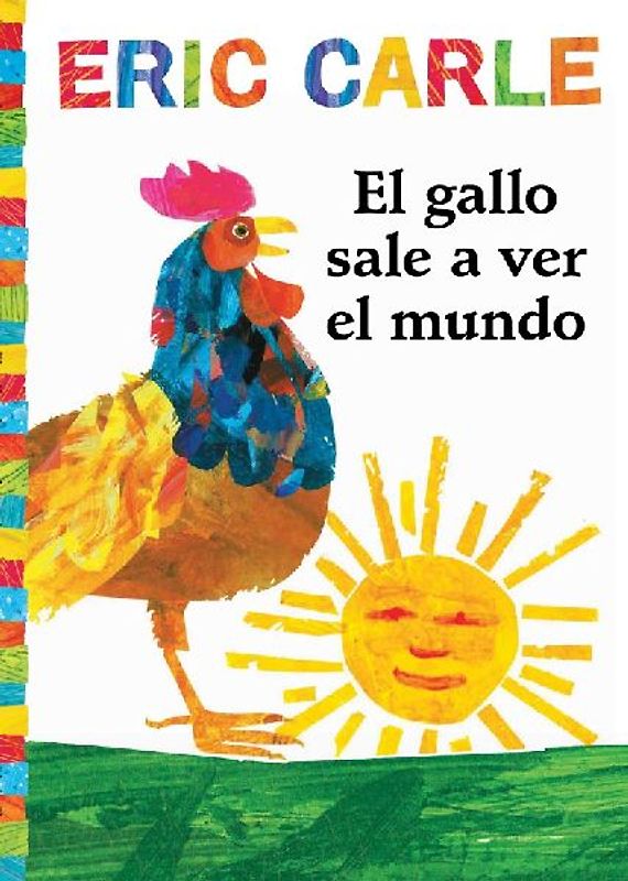 El Gallo Sale A Ver el Mundo