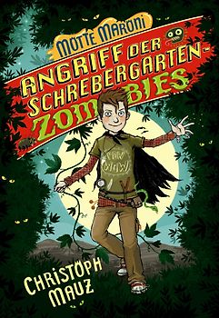 Motte Maroni. Angriff der Schrebergartenzombies