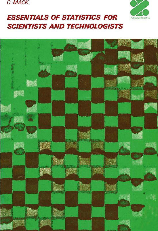 Essentials of Statistics for Scientists and Technologists