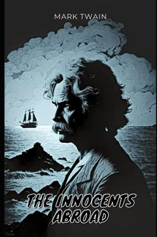 The Innocents Abroad