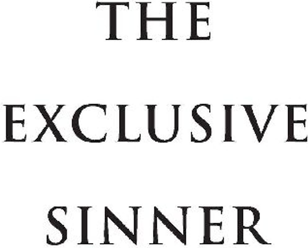 The Exclusive Sinner