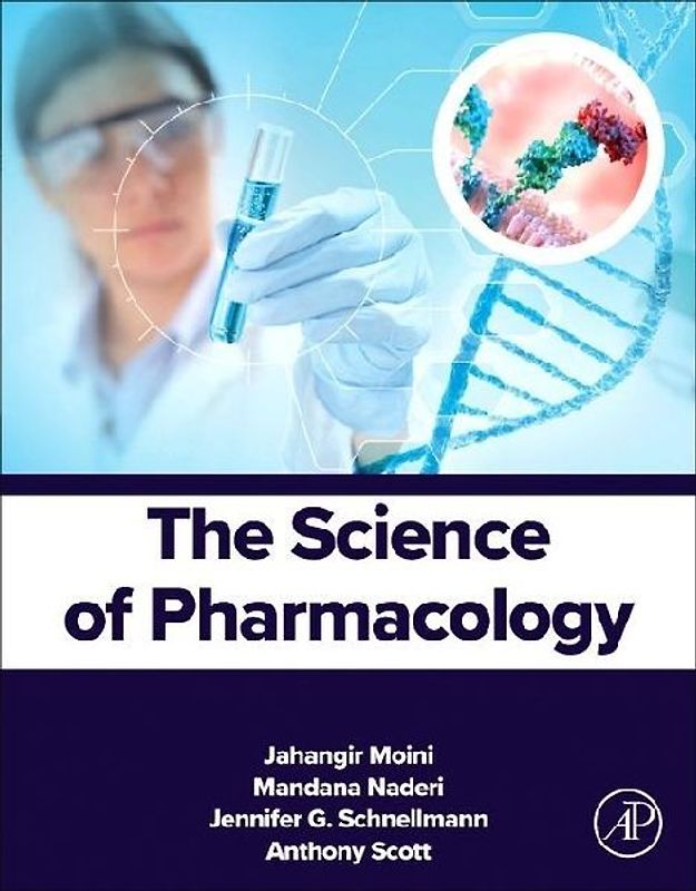 The Science of Pharmacology