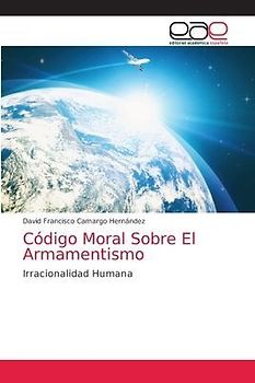 Código Moral Sobre El Armamentismo