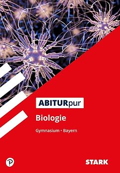 STARK Biologie - ABITURpur Gymnasium Bayern