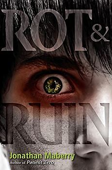 Rot & Ruin (Volume 1)