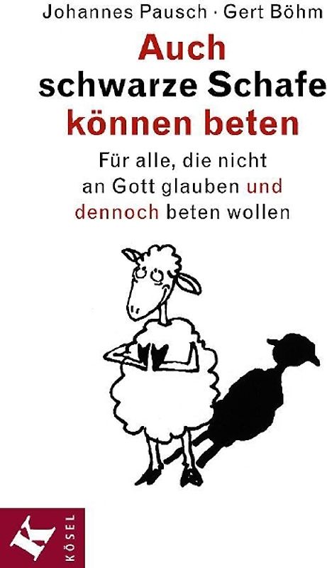 Auch schwarze Schafe können beten