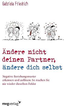 Ändere nicht deinen Partner, ändere dich selbst