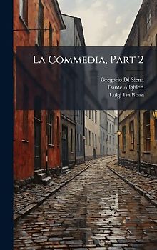 La Commedia, Part 2
