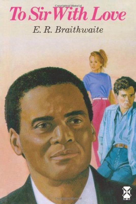 To Sir, with Love (New Windmills) - E.R. Braithwaite