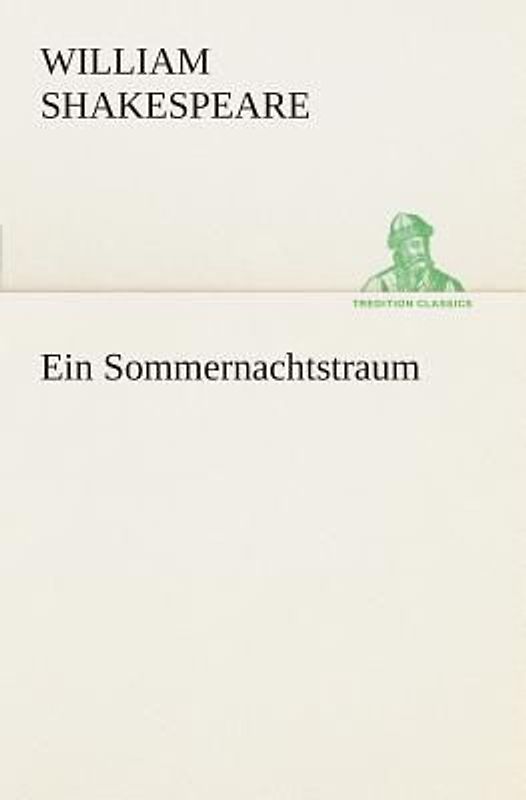 Ein Sommernachtstraum