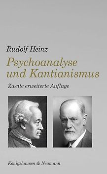Psychoanalyse und Kantianismus