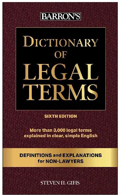 Dictionary of Legal Terms: Definitions and Explanations for Non-Lawyers