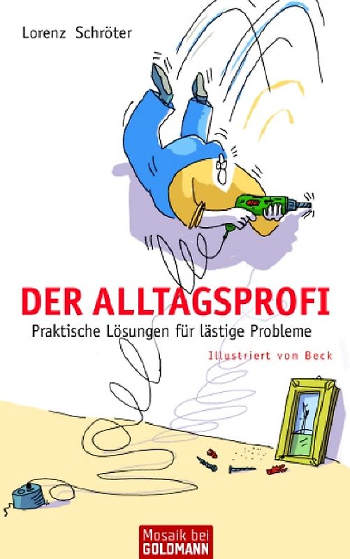 Der Alltagsprofi