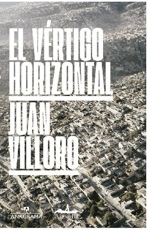 Vertigo Horizontal, El (Anagrama)