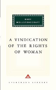 A Vindication of the Rights of Woman