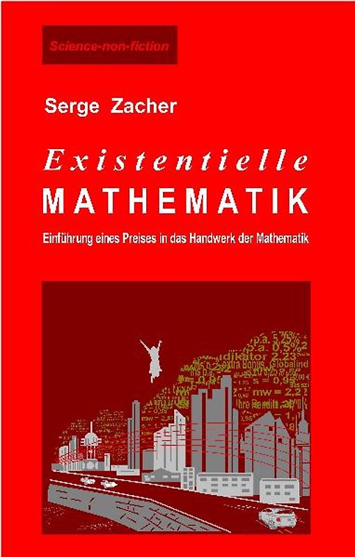 Existentielle Mathematik
