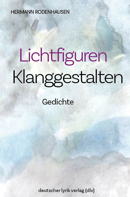 Lichtfiguren – Klanggestalten