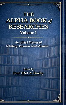 The Alpha Book of Researches Volume I